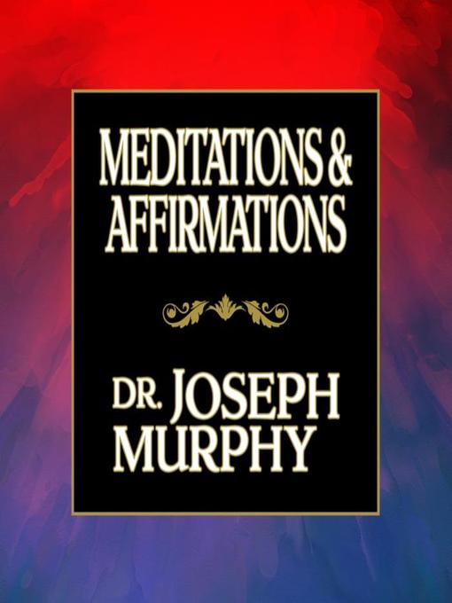 Title details for Meditations & Affirmations by Joseph Murphy - Wait list